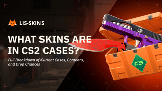 What Skins Are in CS2 Cases? Full Breakdown of Current Cases, Contents, and Drop Chances